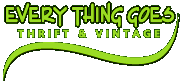 Every Thing Goes Thrift And Vintage
