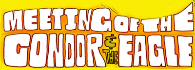 TRANSMISSION: The Meeting of the Condor and the Eagle