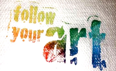 Follow Your Art