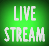 LIVE STREAM