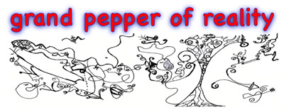 Grand Pepper of Reality