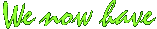 We now have